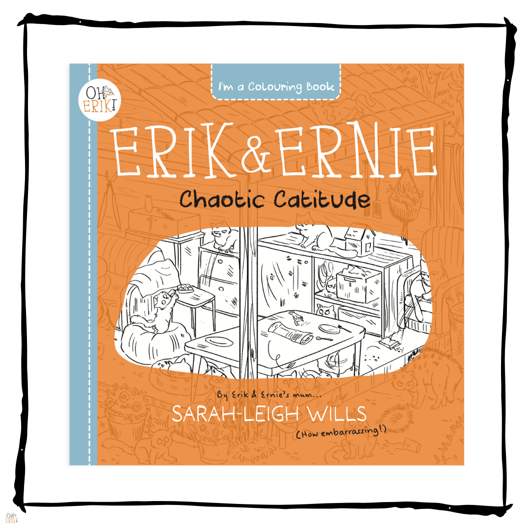 Oh Erik! - Oh Erik – Chaotic Catitude Colouring